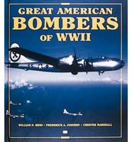 Great American Bombers of WW II