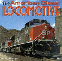 The American Diesel Locomotive