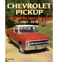 Chevrolet Pickup Parts Interchange Manual, 1967-1978