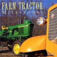Farm Tractor Milestones