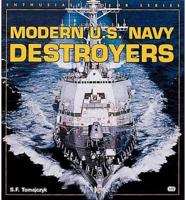 Modern U.S. Navy Destroyers