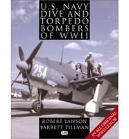 U.S. Navy Dive and Torpedo Bombers of WWII