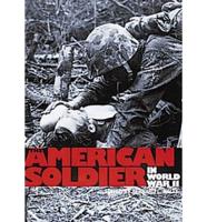 The American Soldier in World War II