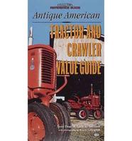 Antique American Tractor and Crawler Value Guide