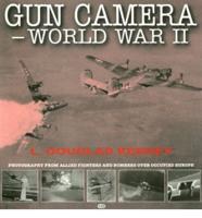 Gun Camera - World War II