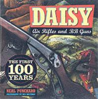 Daisy Air Rifles and BB Guns