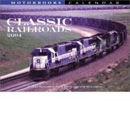 Classic Railroads 2004 Calendar