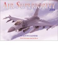 Air Superiority 2004 Calendar