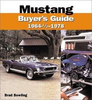 Mustang Buyer's Guide, 1964 1/2-1978