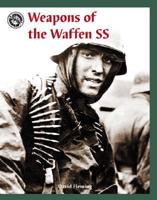 Weapons of the Waffen SS