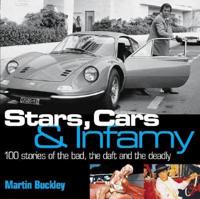 Stars, Cars & Infamy