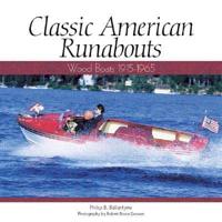 Classic American Runabouts