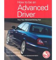 How to Be an Advanced Driver