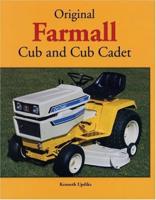 Original Farmall Cub and Cub Cadet