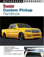 Truckin' Custom Pickup Handbook