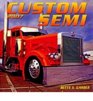 Custom Semis