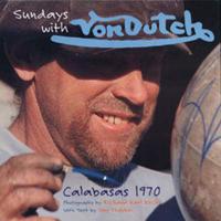 Sundays With Von Dutch