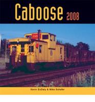Caboose 2008