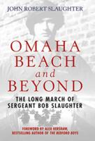 Omaha Beach and Beyond
