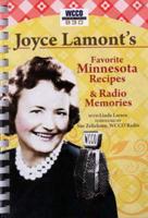 Joyce Lamont's Favorite Minnesota Recipes & Radio Memories