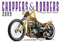 Choppers & Bobbers Calendar 2009