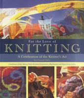 For the Love of Knitting