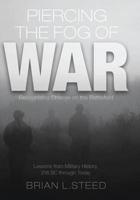 Piercing the Fog of War