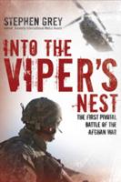 Into the Viper's Nest