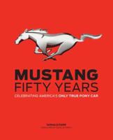 Mustang, Fifty Years