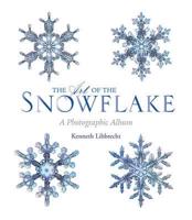 The Art of the Snowflake