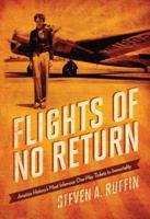 Flights of No Return
