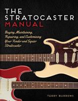 The Stratocaster Manual