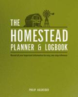 The Homestead Planner & Logbook