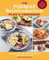 The FODMAP Reintroduction Plan & Cookbook