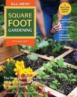 All New Square Foot Gardening, 4th Edition