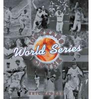 100 Years of the World Series