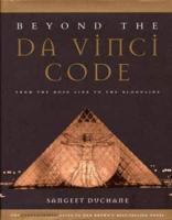 Beyond the "Da Vinci Code"