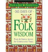 Page-A-Day Perpetual: 365 Days of Folk Wisdom