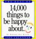 Best of 14, 000 Things to Be Happy About Calendar. 1999