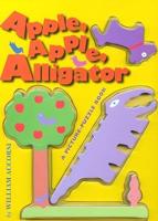 Apple, Apple, Alligator