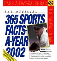 The Official 365 Sports Facts-A-Year Page-A-Day Calendar 2002