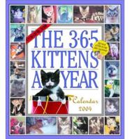 365 Kittens-A-Year 2004 Calendar