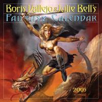 Boris Vallejo & Julie Bell's Fantasy Wall Calendar 2005
