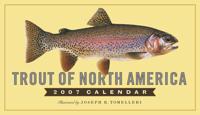 Trout of North America Calendar 2007