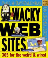 Wacky Web Sites Page-A-Day Calendar 2007