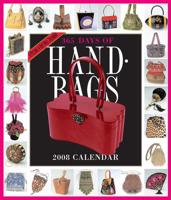 365 Days of Handbags Calendar 2008