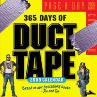 365 Days of Duct Tape Page-A-Day Calendar 2009