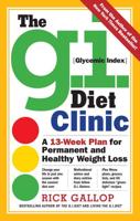 The G.I. [Glycemic Index] Diet Clinic