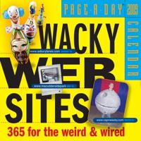 Wacky Websites Page-A-Day Calendar 2009