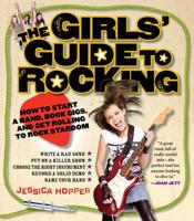 The Girl's Guide to Rocking
